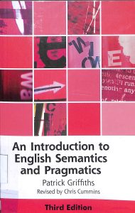An introduction to english semantics and pragmatics