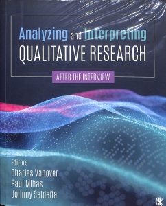 Analyzing and interpreting qualitative research after the interview