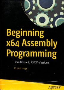 Beginning x64 assembly programming from novice to AVX professional