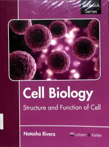 Cell biology structure and function of cell