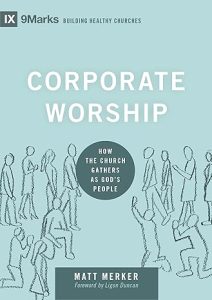 Corporate Worship