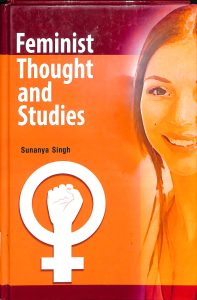 Feminist thought and studies
