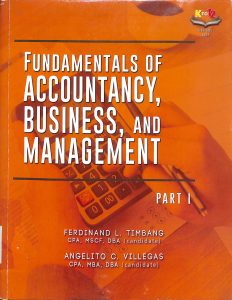 Fundamentals of Accountancy Business, and Management Part 1