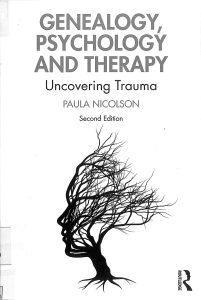 Genealogy, psychology and therapy uncovering trauma