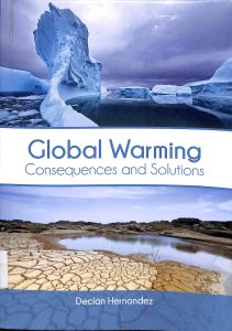 Global warming consequences and solution