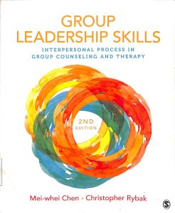 Group leadership skills interpersonal process in group counseling and therapy