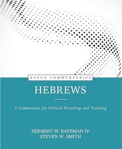 Hebrews A Commentary for Biblical Preaching and Teaching