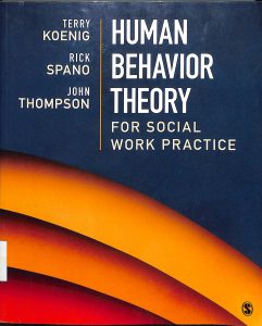 Human behavior theory for social work practice