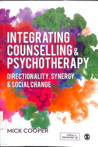Integrating counselling & psychotherapy directionality, synergy & social change
