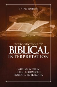 Introduction to Biblical Interpretation Third Edition
