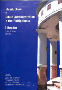 Introduction to public administration in the philippines a reader volume 1