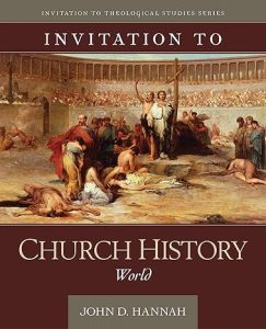 Invitation to Church History World