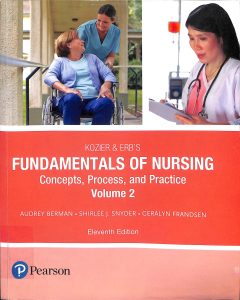 Koizer & Erb's fundamentals of nursing concepts, process, and practices volume 2