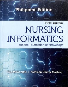 Nursing informatics and the foundation of knowledge