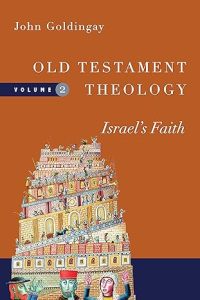 Old Testament Theology Israel's Faith