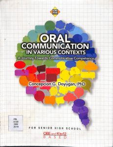 Oral communication in various contexts ; A journey towards communicative competence