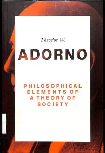 Philosophical elements of a theory of society