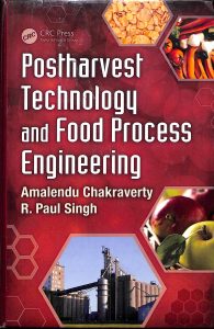 Postharvest technology and food process engineering
