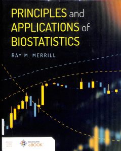 Principles and application of biostatistics