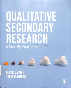 Qualitative secondary research a step-by-step guide