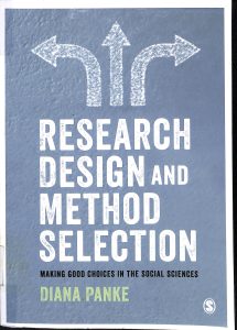 Research design and method selection making good choices in the social sciences