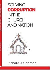 Solving Corruption In The Church And Nation