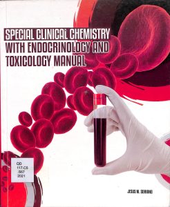 Special clinical chemistry with endocrinology and toxicology manual