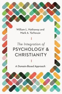 The Integration of Psychology and Christianity