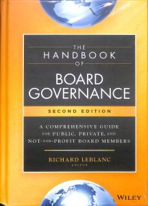 The handbook of board governance a comprehensive guide for public, private, and not-for-profit board