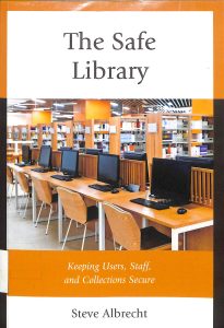 The safe library keeping users, staff, and collections secure