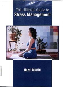 The ultimate guide to stress management