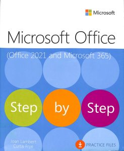 microsoft office step by step office 2021 and microsoft 365