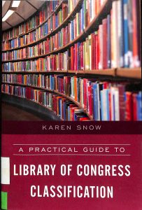 A practical guide to library of congress classification