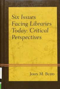 Six issues facing libraries today critical perspectives